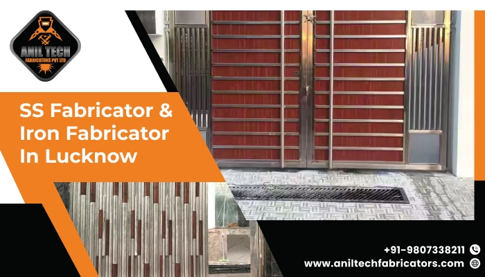 SS Fabricator and Iron Fabricator in Lucknow