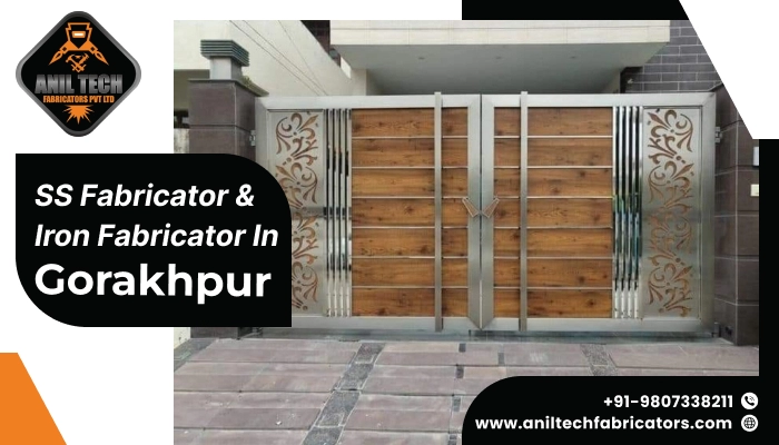 SS Fabricator and Iron Fabricator in Gorakhpur