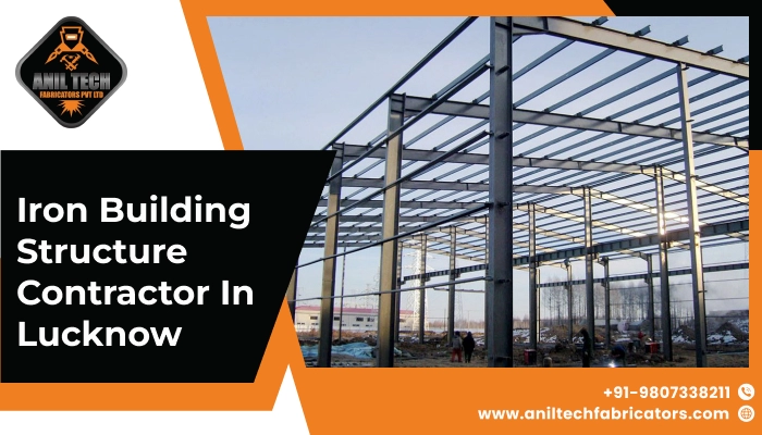 iron building structure contractor in lucknow